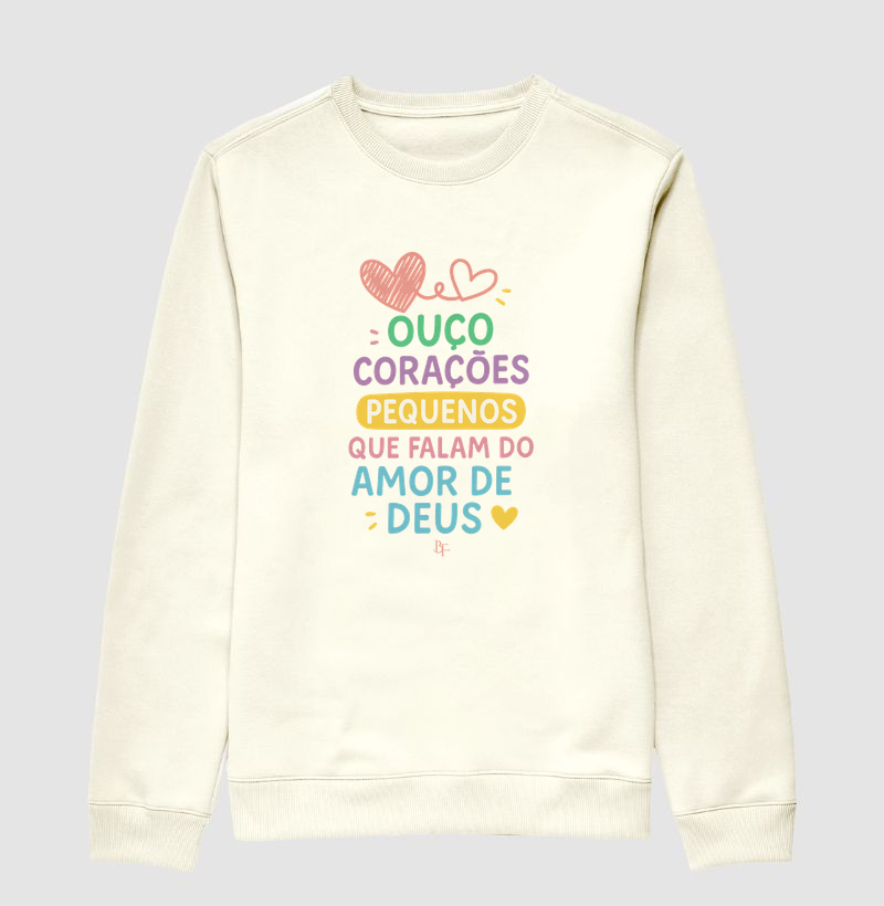 Ouço Corações Pequenos que falam do amor de Deus