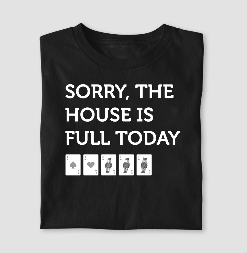 House is Full