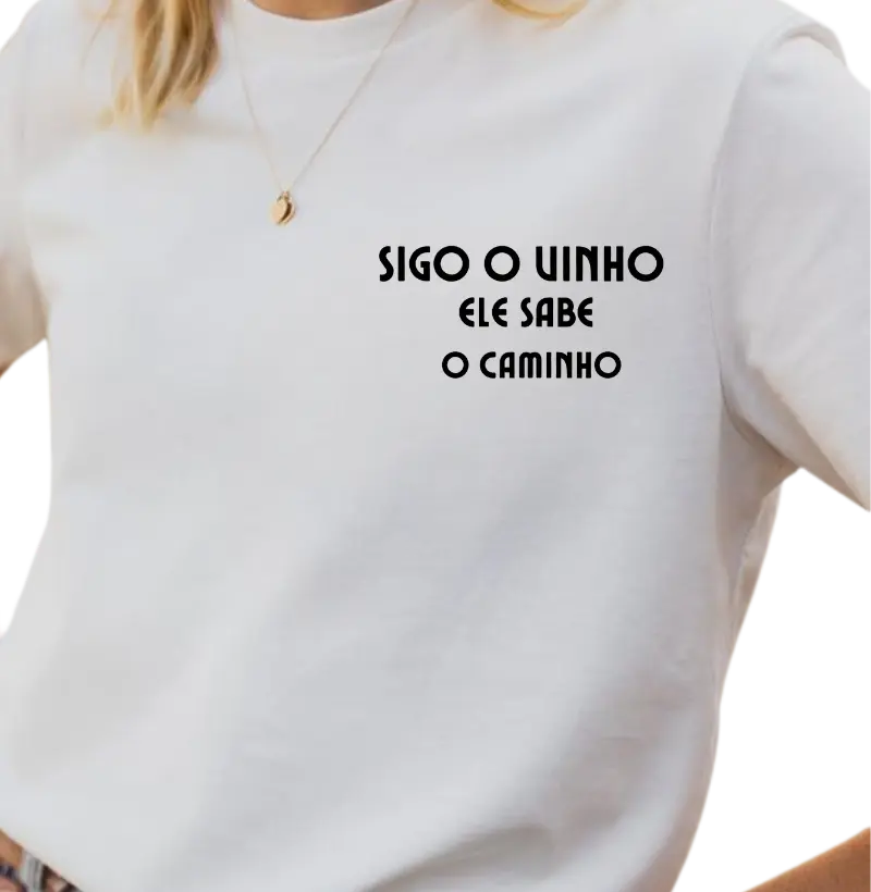 Sigo o vinho, ele sabe o caminho.