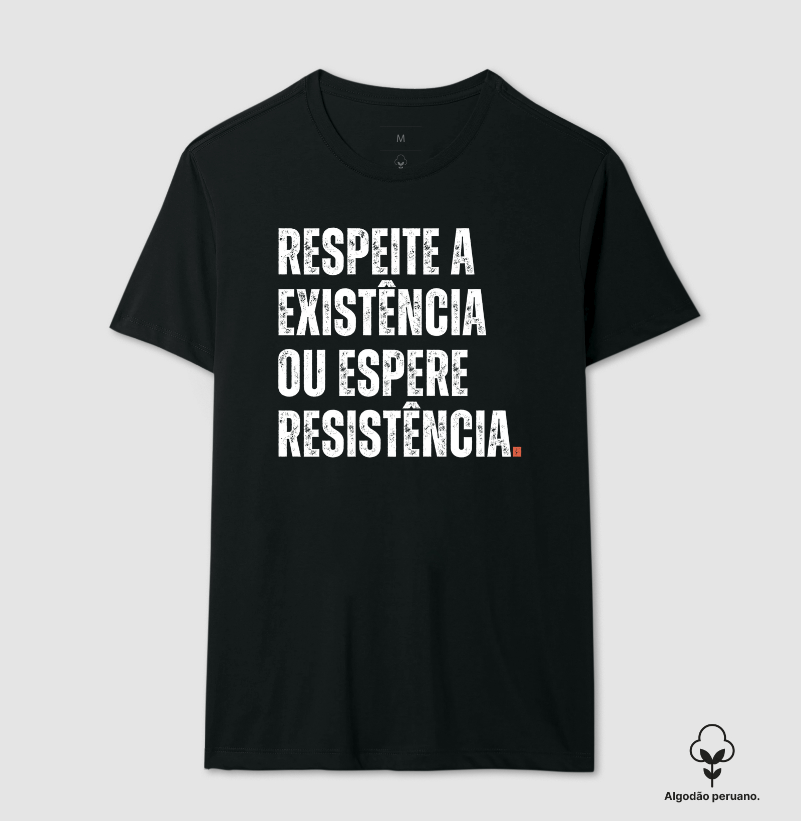 Respeite nossa Existência