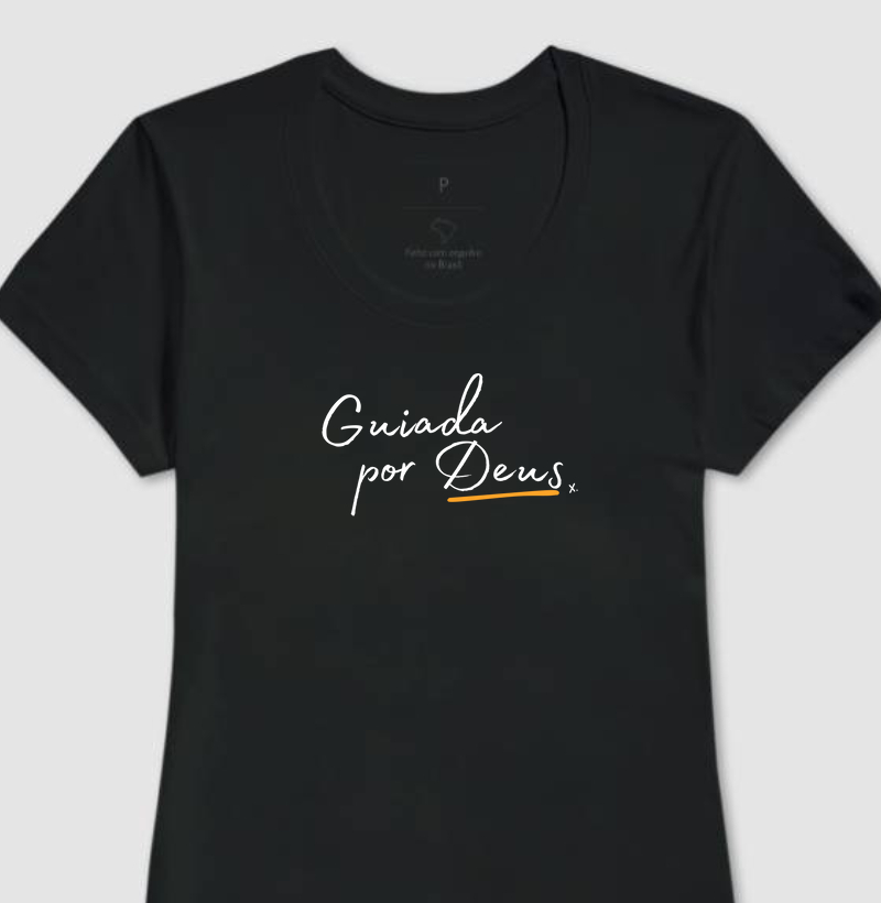T-Shirt Guiada por Deus