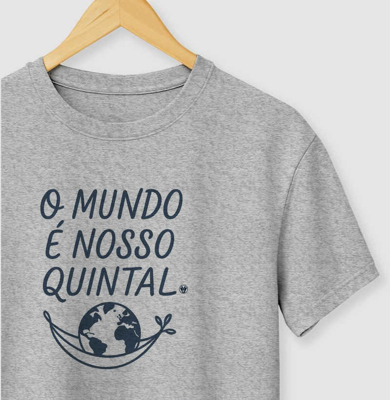 O mundo é nosso quintal