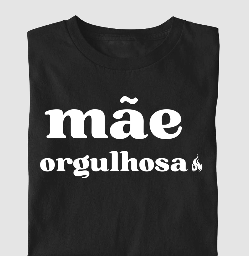 Camiseta Mãe orgulhosa