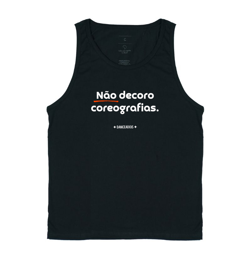 Não decoro coreografias