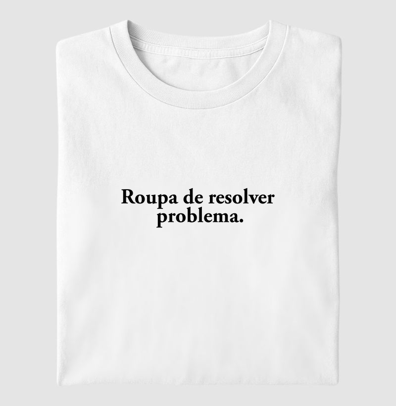 Camiseta de resolver problema