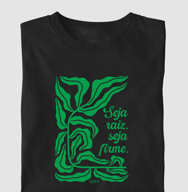 Seja raíz, seja firme