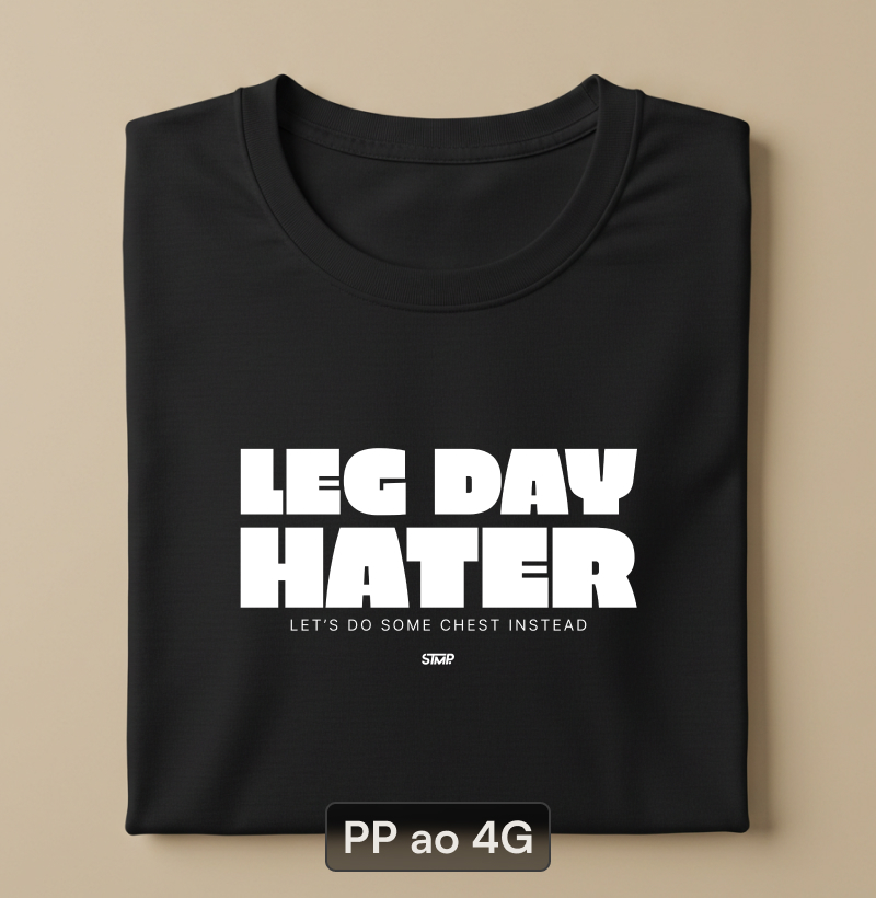 Leg Day Hater