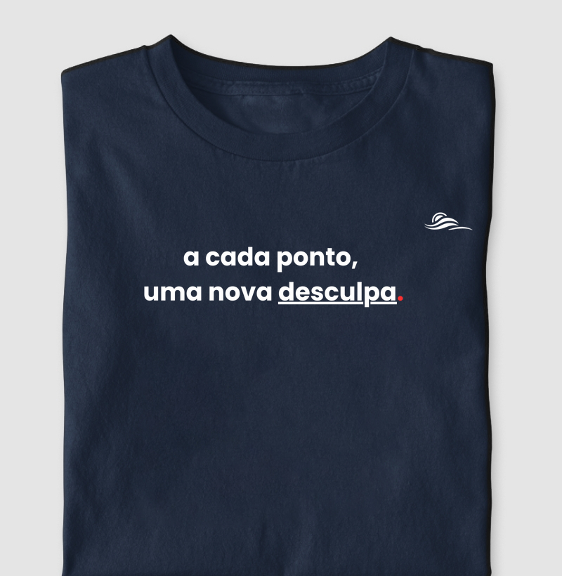 Estampa "A cada ponto uma nova desculpa"