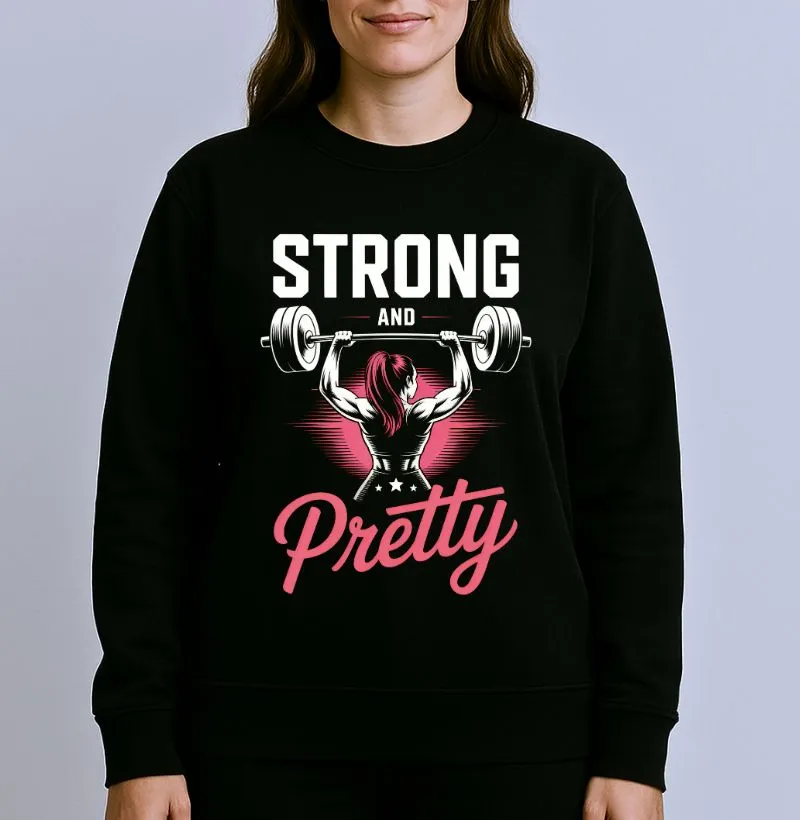 Strong And Pretty II