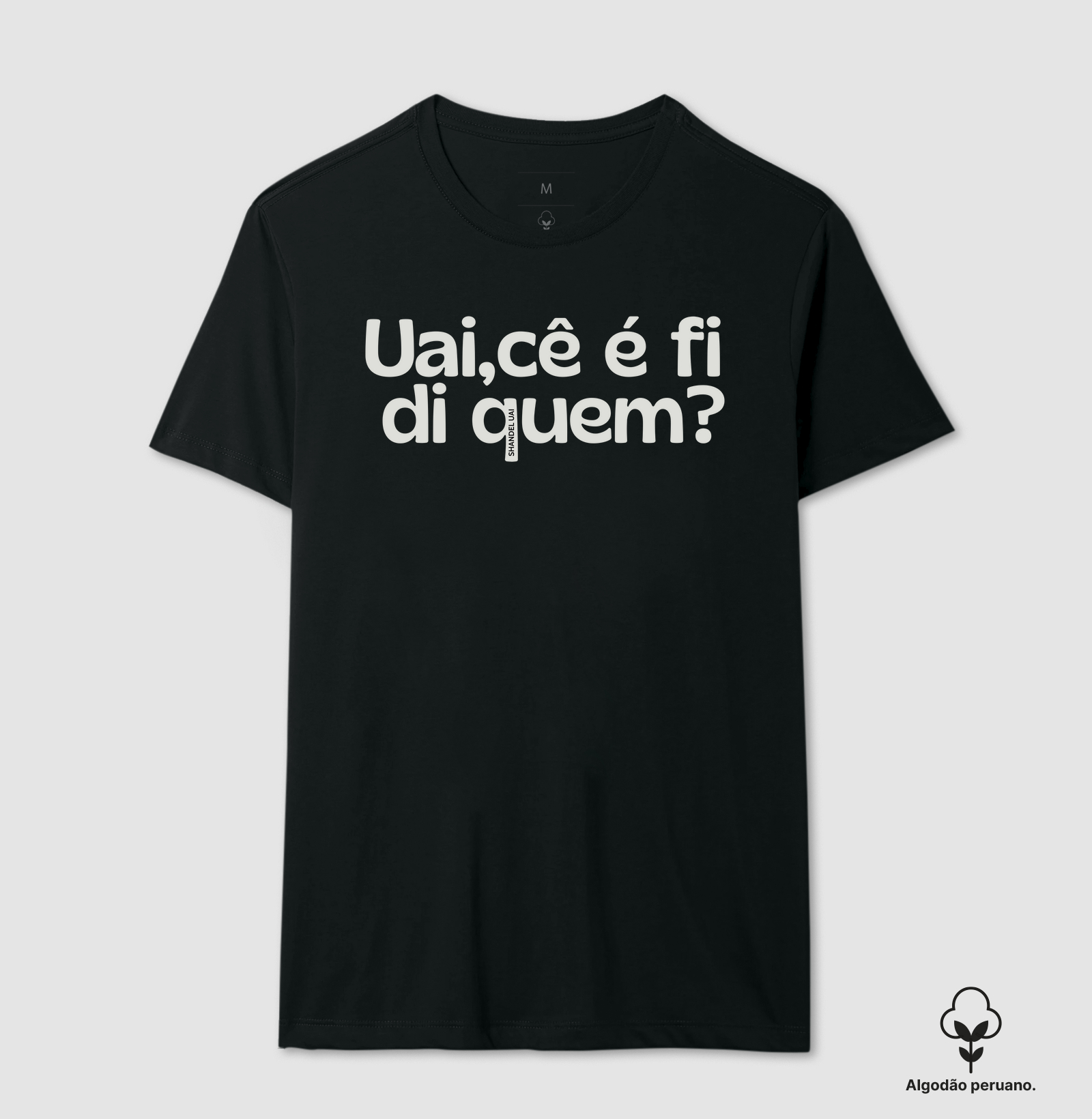 Uai cê é fi di quem ?