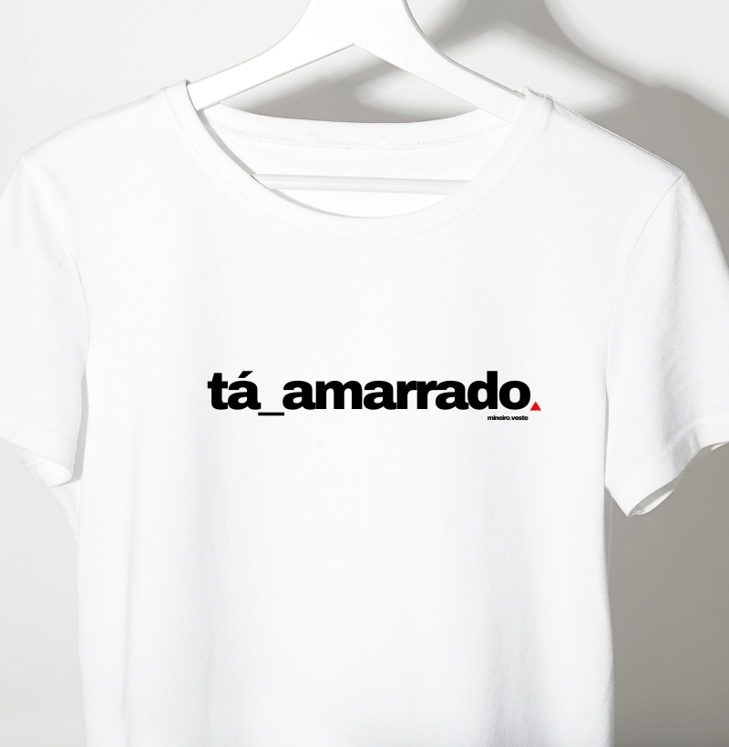 tá_amarrado