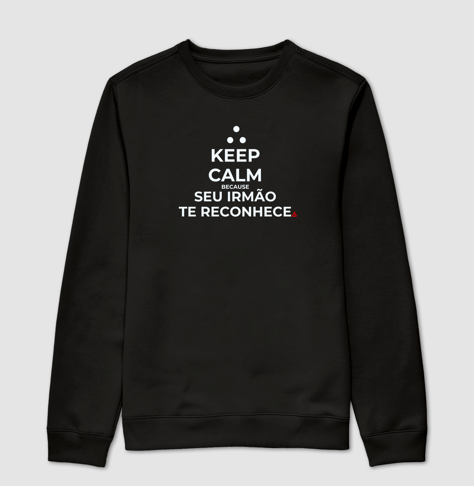 Suéter Moletom Keep Calm 1 - Mr. GADU