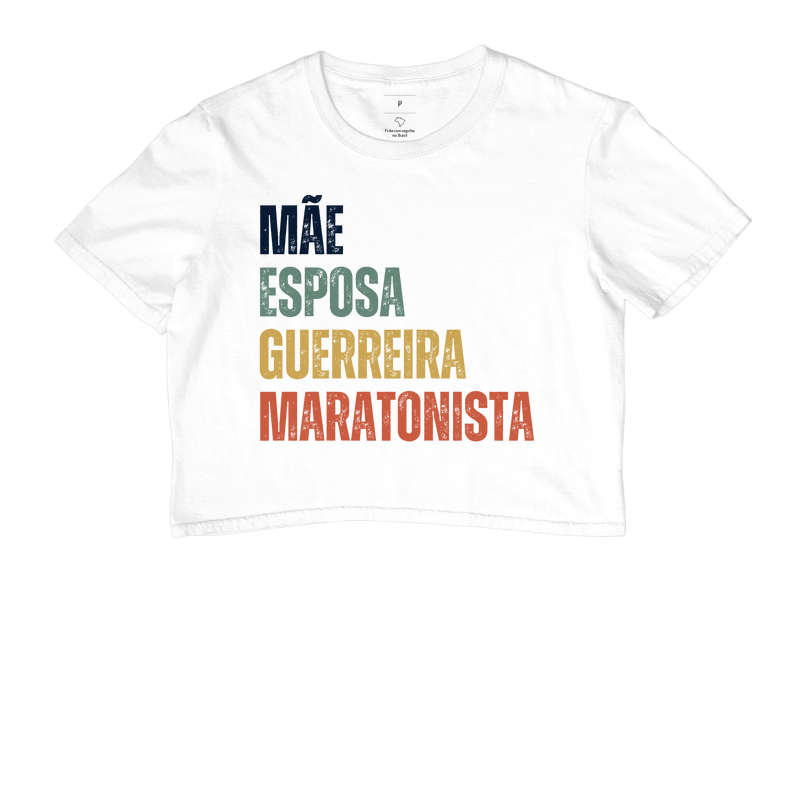 Mãe, Esposa, Guerreira, Maratonista