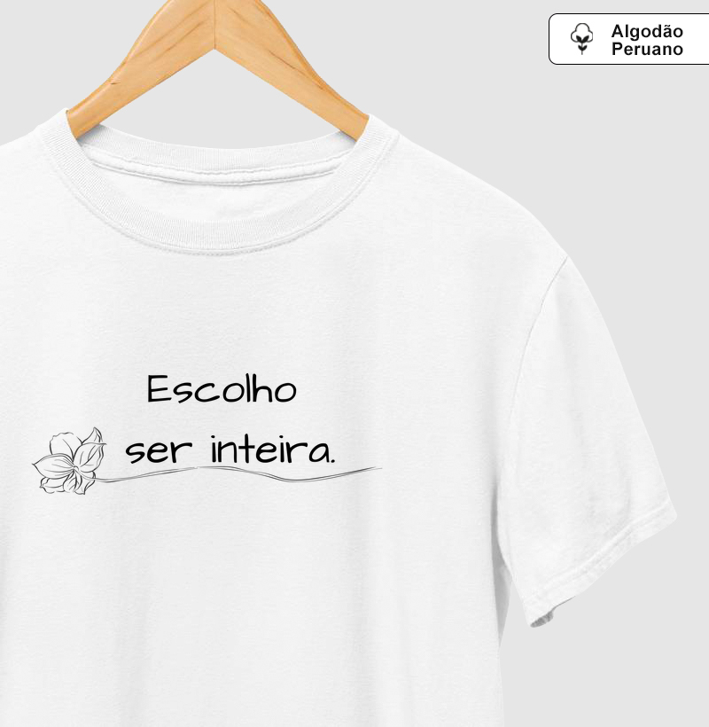 Escolho ser inteira