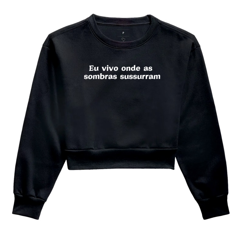 Eu vivo onde as sombras sussurram