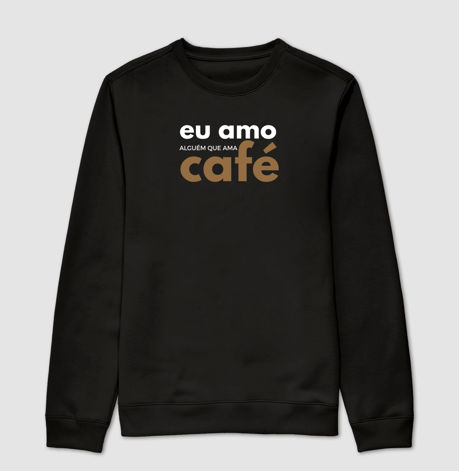 Eu amo alguém que ama café