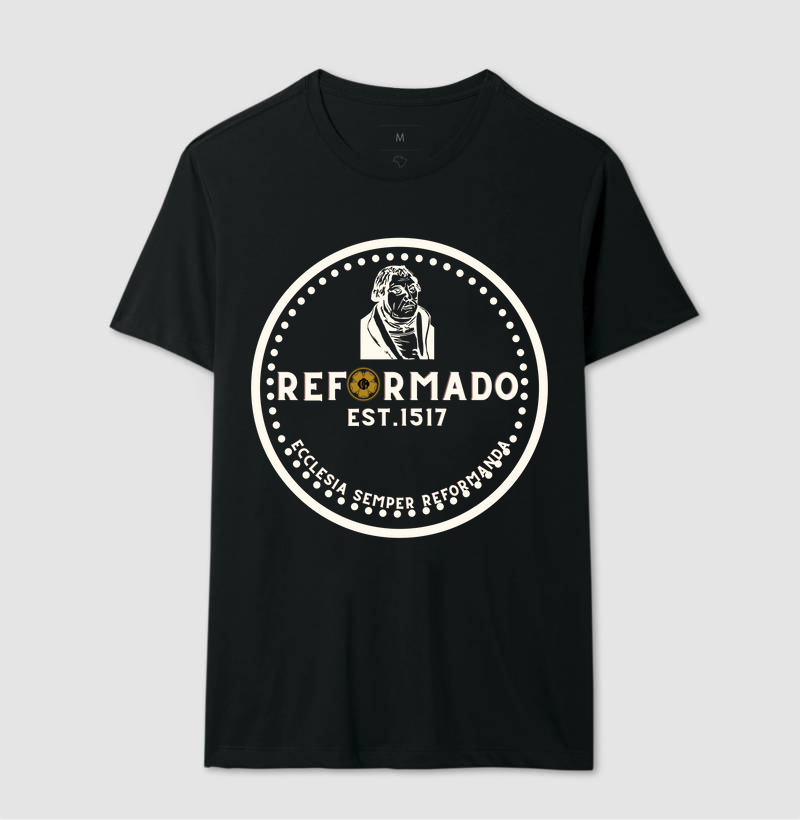 CAMISETA: "REFORMADO 1517" A HERANÇA DA REFORMA EM UMA SÓ PALAVRA