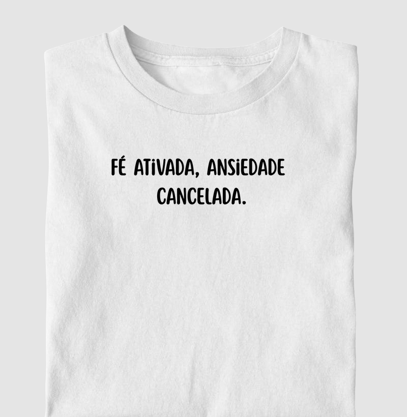 CAMISETA FÉ ATIVADA