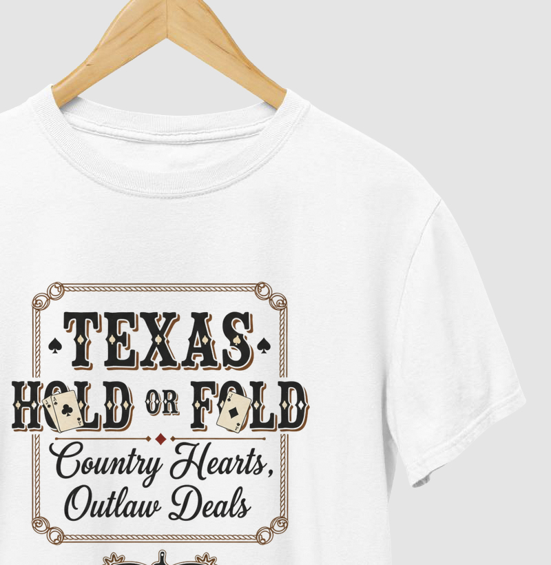 Camiseta Texas Hold or Fold