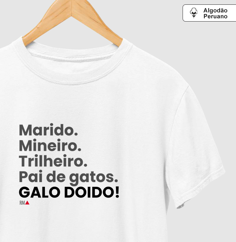 Marido. Mineiro. Trilheiro. Pai de gatos. GALO DOIDO!