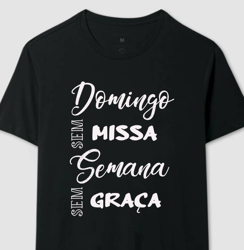 Domingo sem Missa, Semana sem Graça