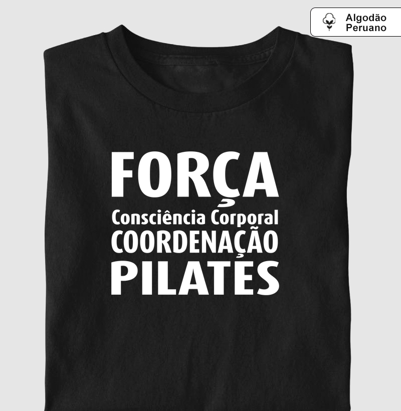 Força, consciência corporal, coordenação, Pilates