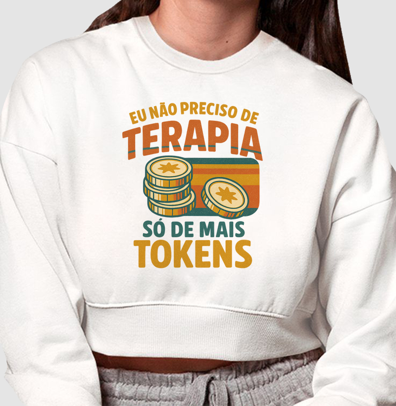 Eu não preciso de Terapia, só de mais Tokens