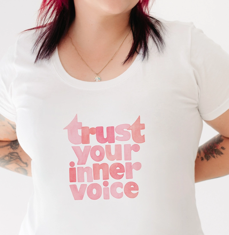 Trust your Inner Voice