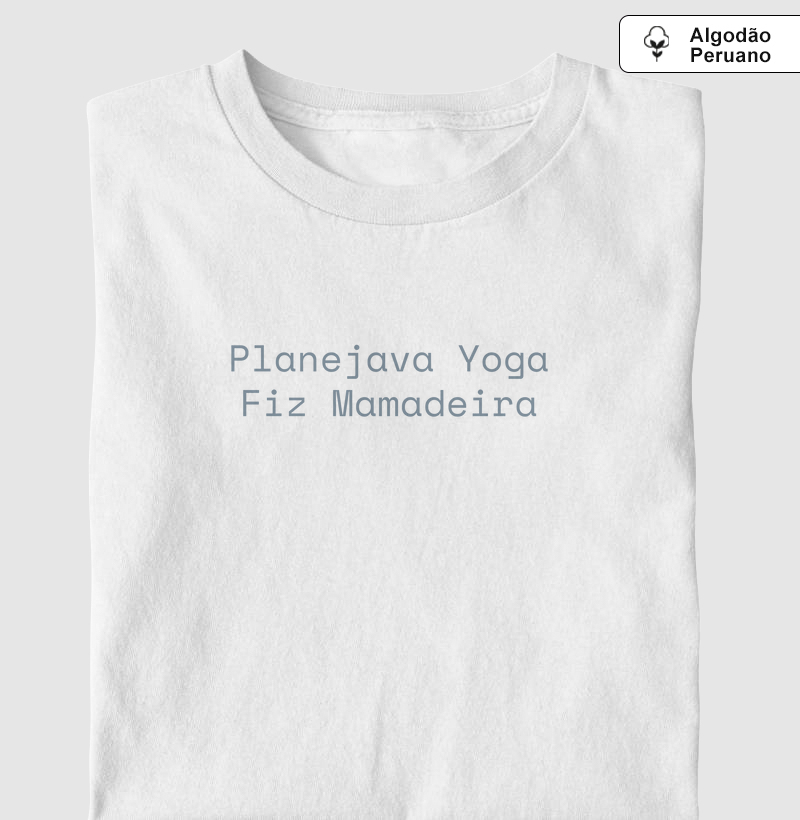 Planejava Yoga, Fiz Mamadeira
