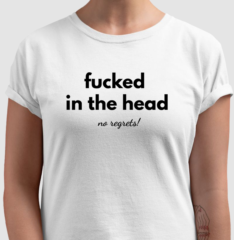 fucked in the head