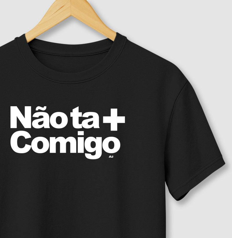 Não ta + Comigo