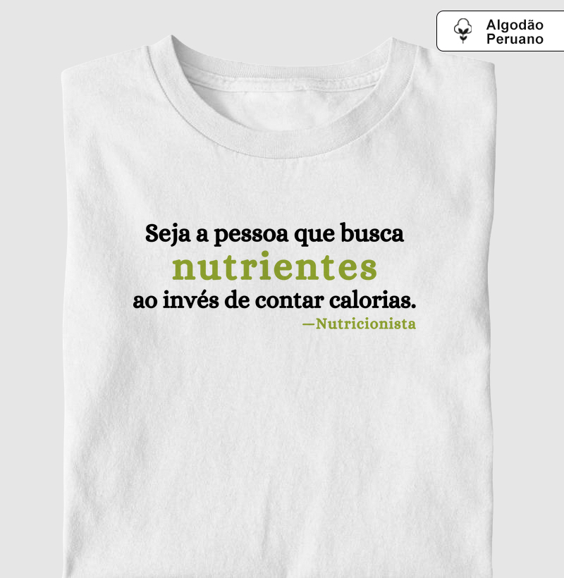 Não conte calorias (NUT)