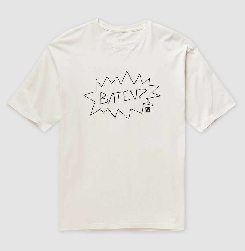 Bateu - Camiseta Oversized
