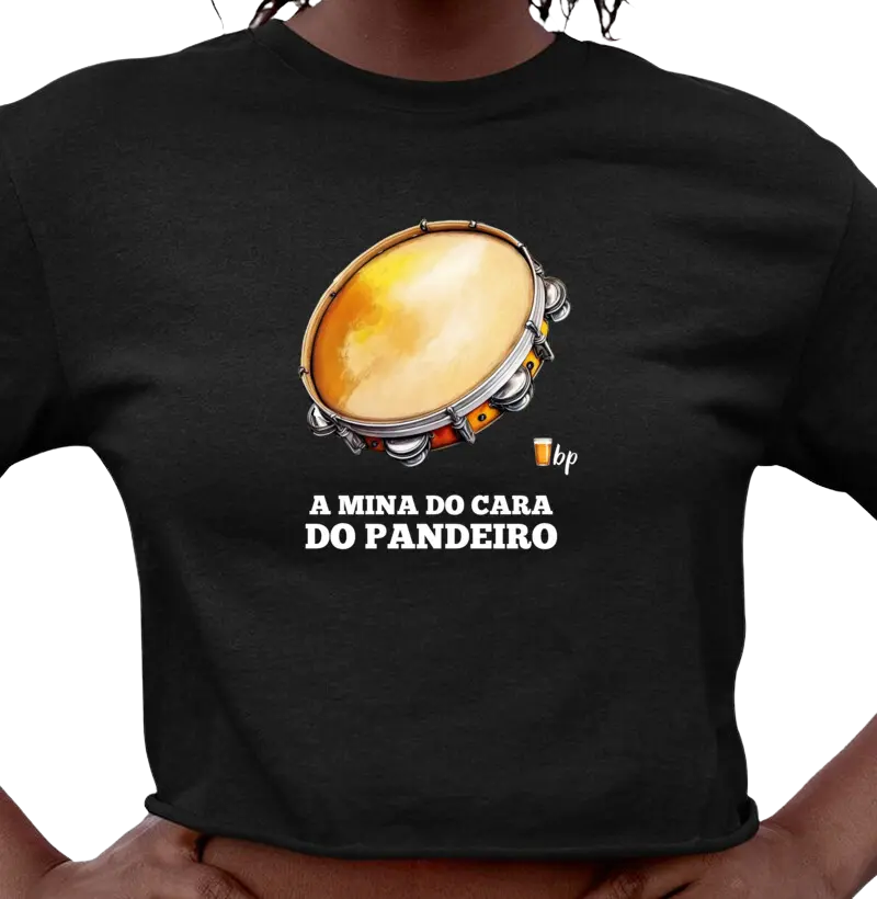 A mina do cara do pandeiro