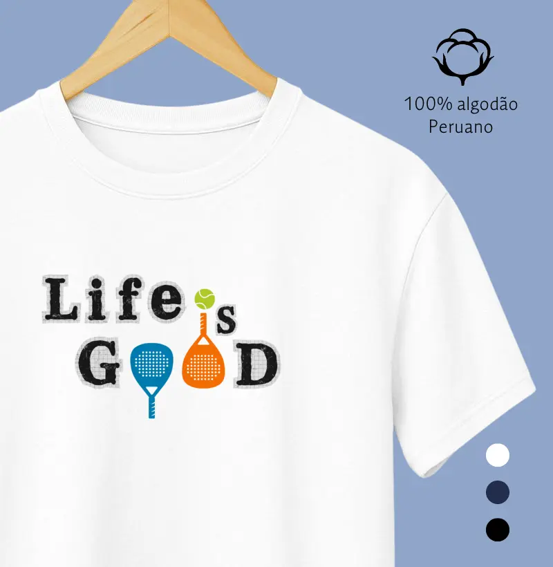 Life is Good (Peruano)