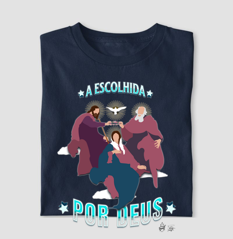 Camiseta A ESCOLHIDA POR DEUS