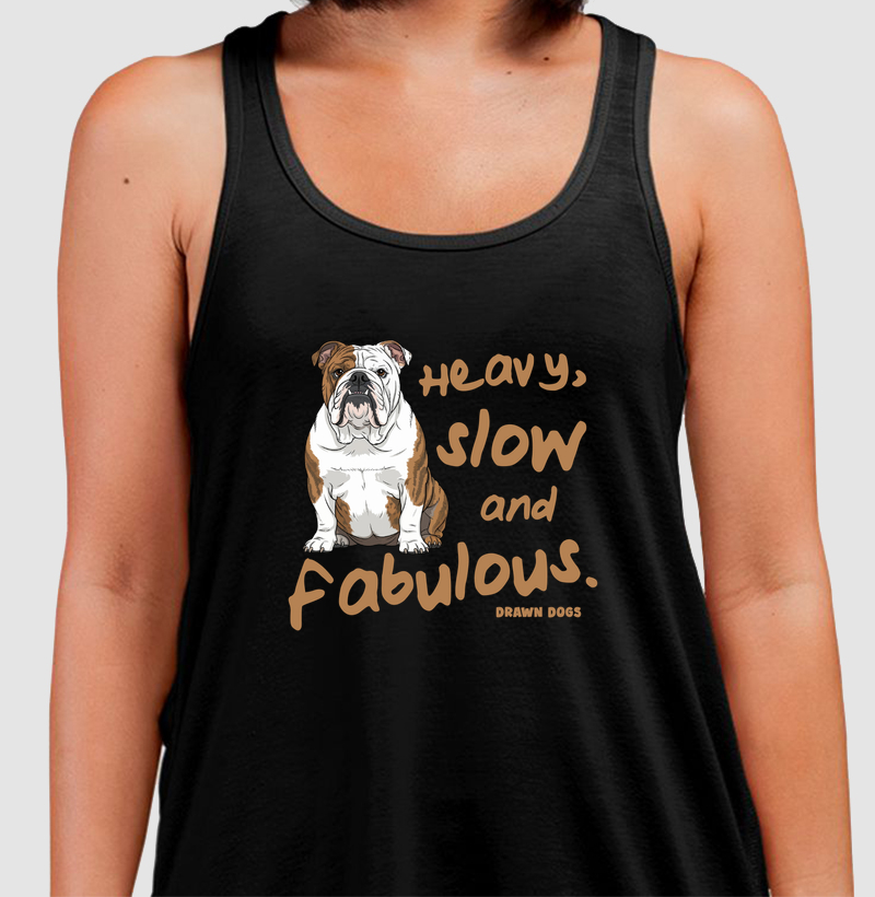 Heavy, slow and fabulous - bulldog inglês