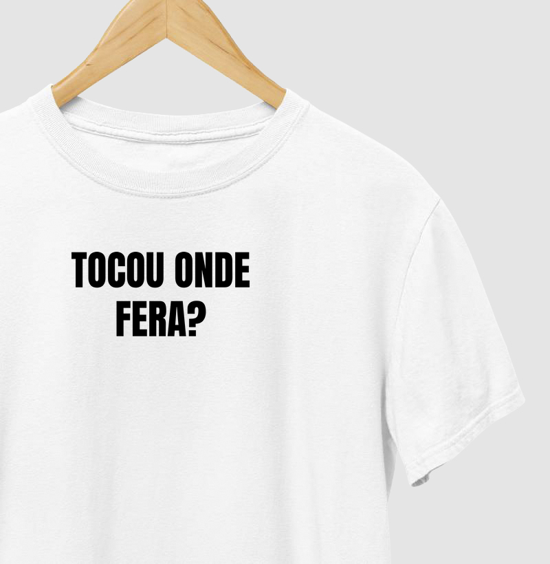 Tocou aonde fera?