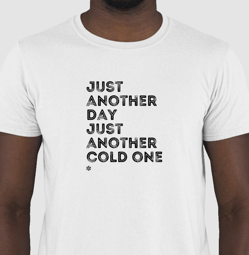 Camiseta Just Another Day