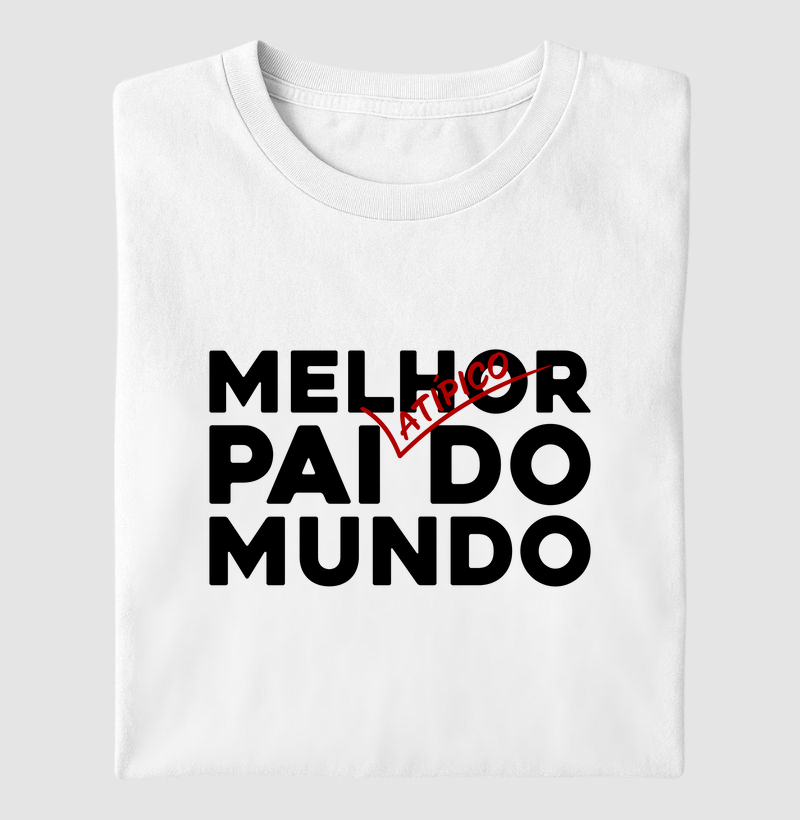 Melhor pai atípico do mundo!