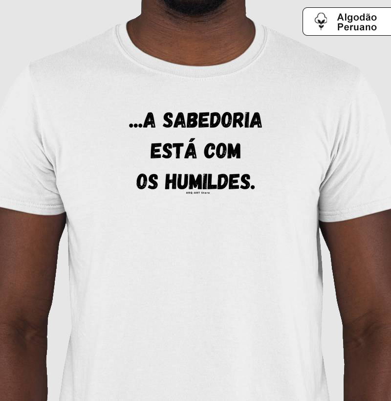 A sabeoria está com os humildes