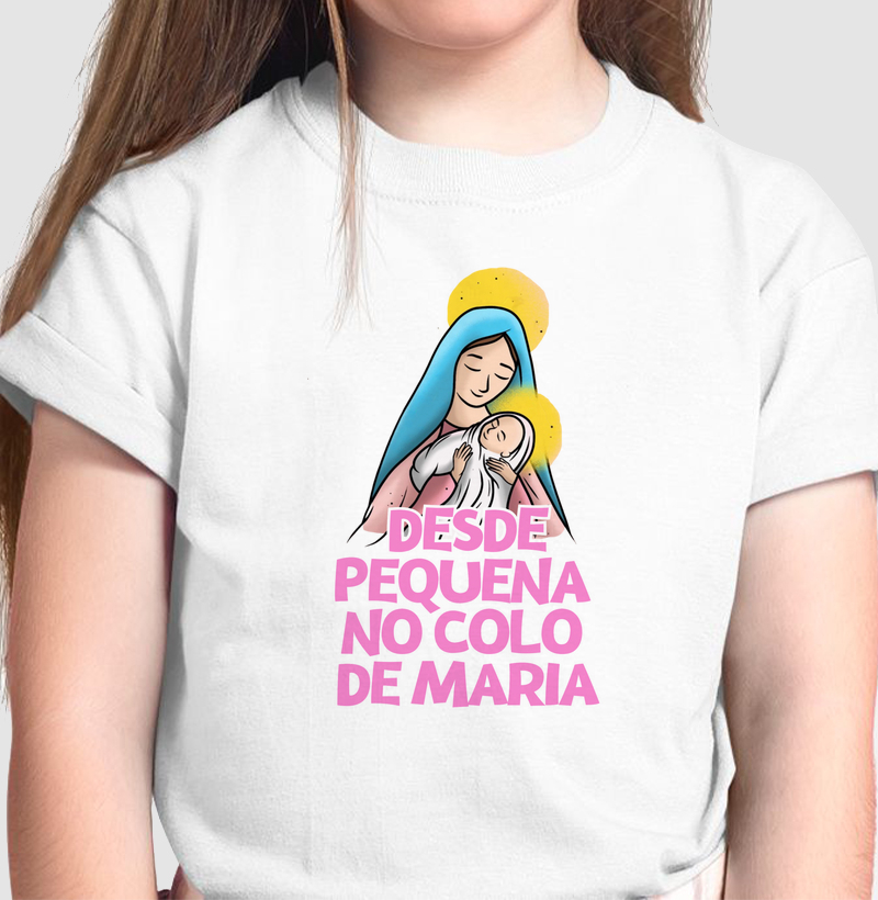 Desde pequena no colo de Maria