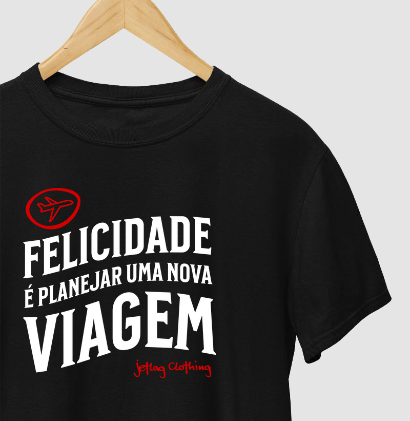 Felicidade é planejar uma nova viagem