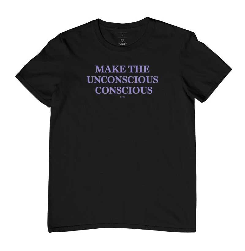 Make the unconscious conscious