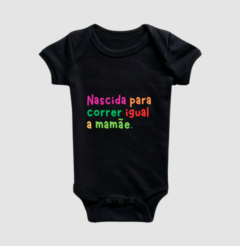 Nascida Para Correr Igual A Mamãe