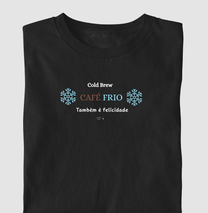 Cold Brew é Felicidade