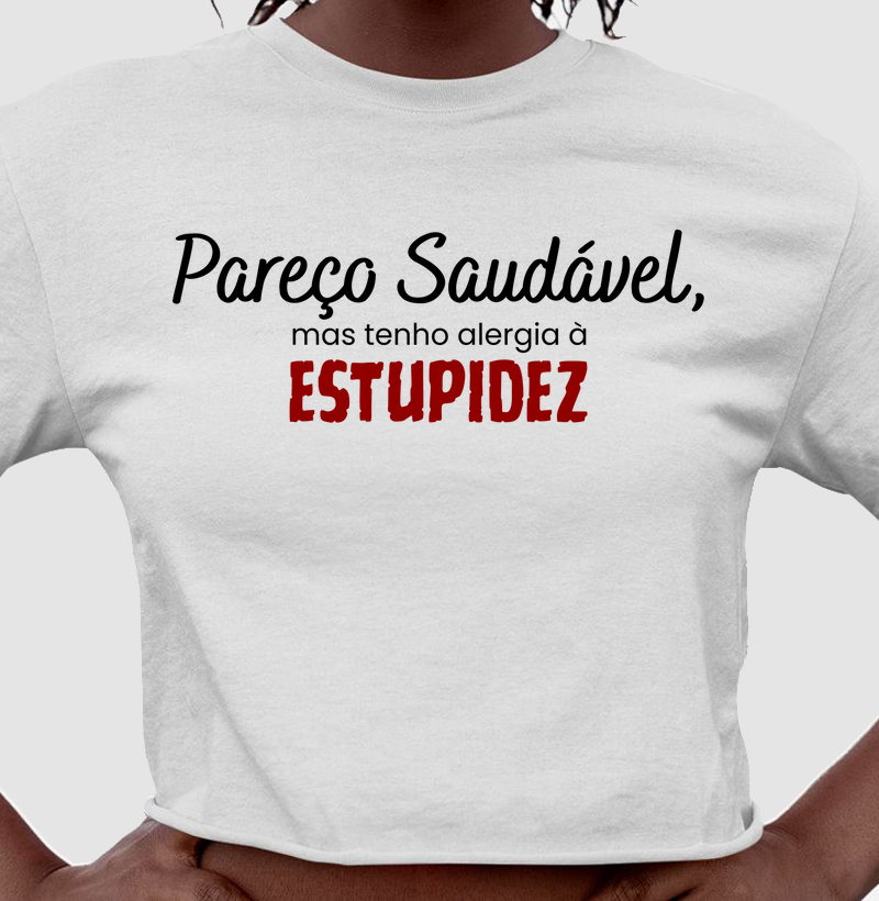 PAREÇO SAUDÁVEL, MAS...