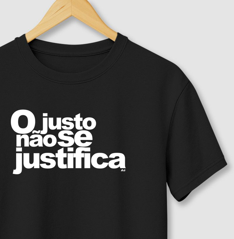 O Justo Não se Justifica