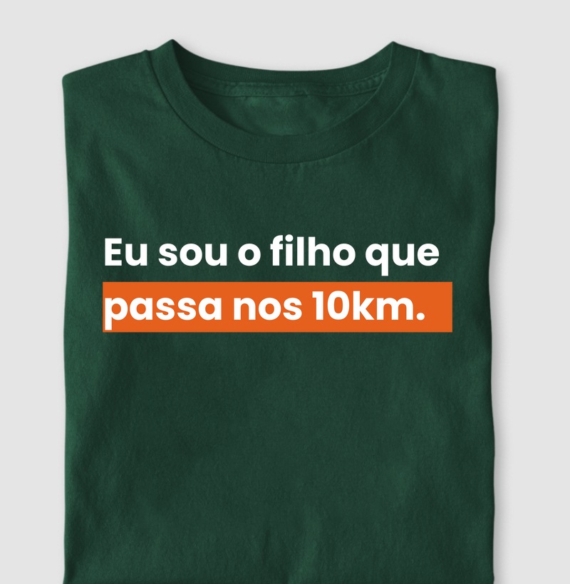 Eu sou o filho que passa nos 10km