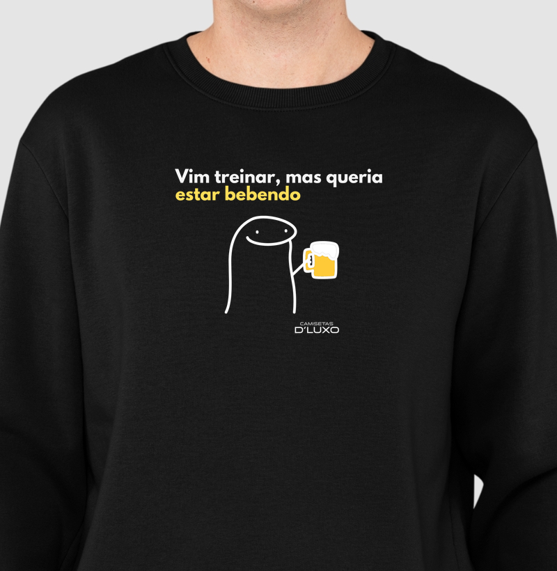 Vim Treinar Mas Queria Estar Bebendo